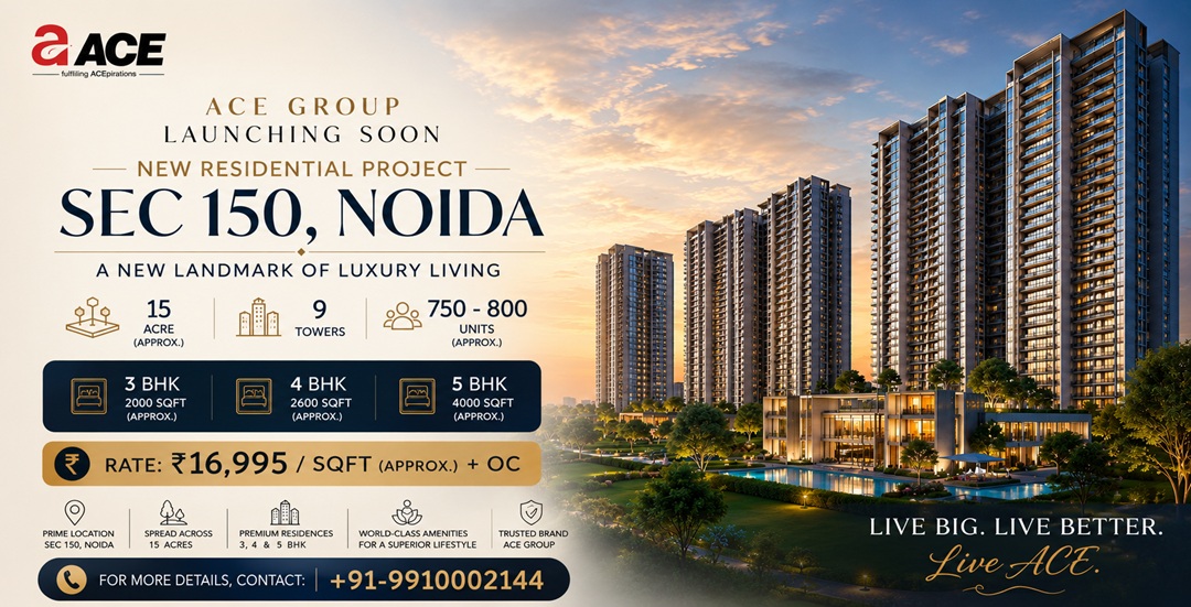 ACE Group Sector 150 Noida